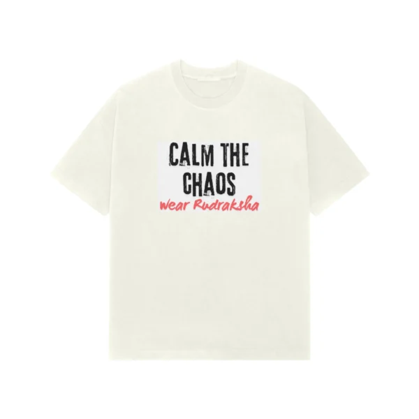 a76ff68e-6abc-4f3e-a824-4064090c32f1-mockup-1440-734-ivory-1791995242123.webp “Calm The Chaos Wear Rudraksha” Drop-Shoulder Graphic T-Shirt – Casual Spiritual Typography Tee